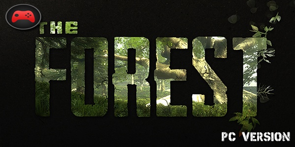 The Forest PC Download