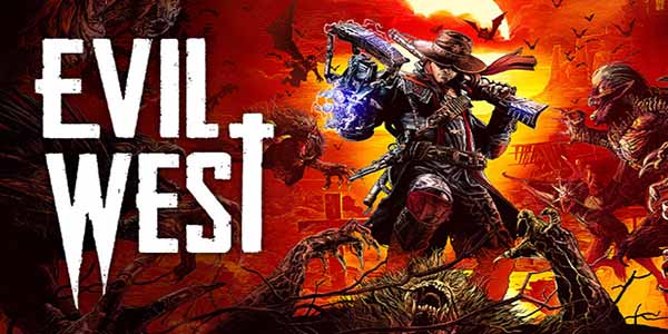 Evil West PC Game Download