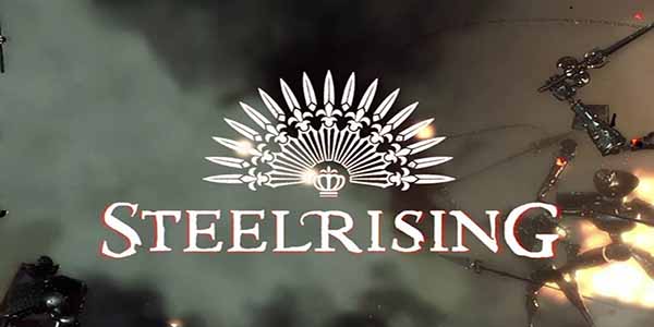 Steelrising Download for PC