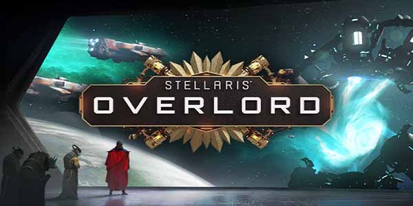 Stellaris Overlord DLC Download