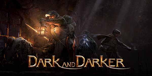 Dark and Darker PC Game Download