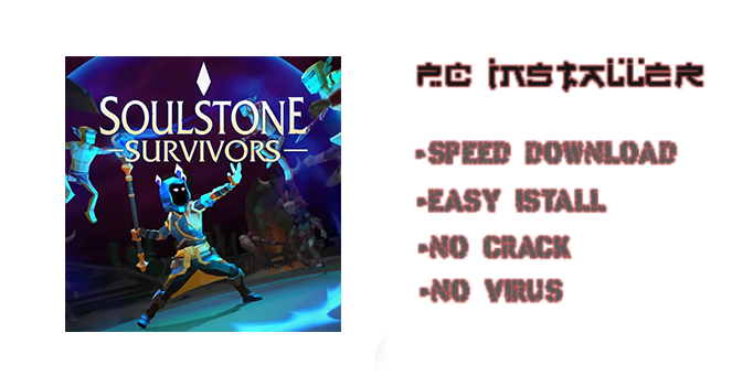 Soulstone Survivors PC Download