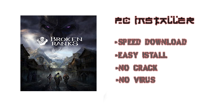 Broken Ranks PC Download
