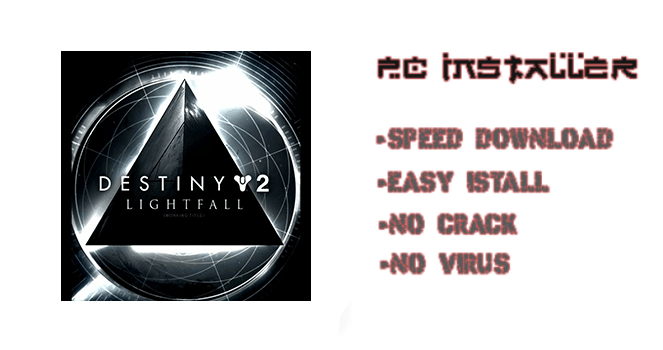 Destiny 2 Lightfall DLC Download