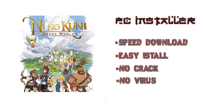 Ni no Kuni Cross Worlds Download