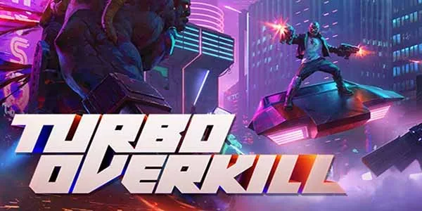 Turbo Overkill PC Download