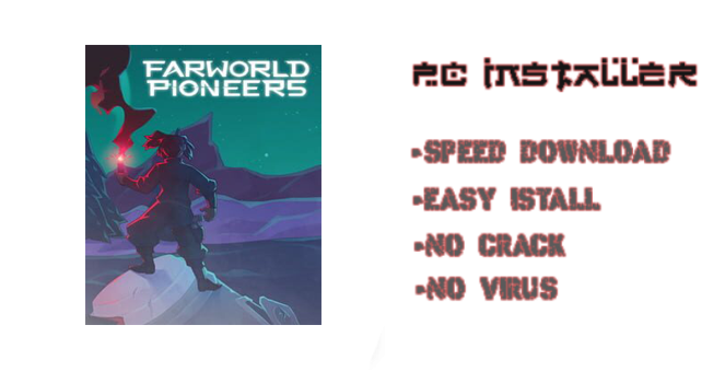 Farworld Pioneers PC Download