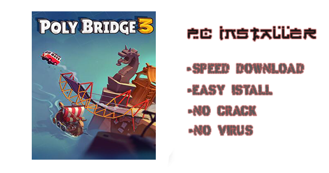 Poly Bridge 3 PC Download