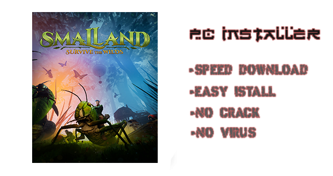Smalland Survive the Wilds PC Download
