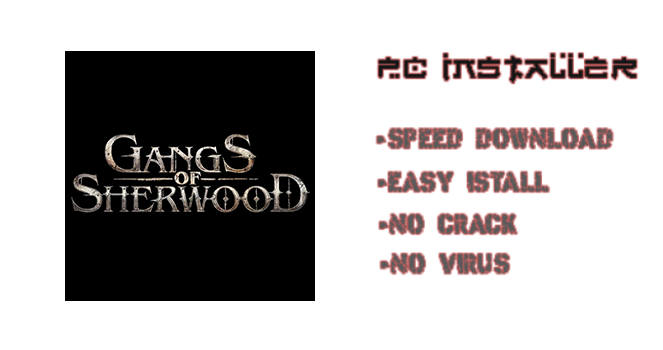 Gangs of Sherwood PC Download
