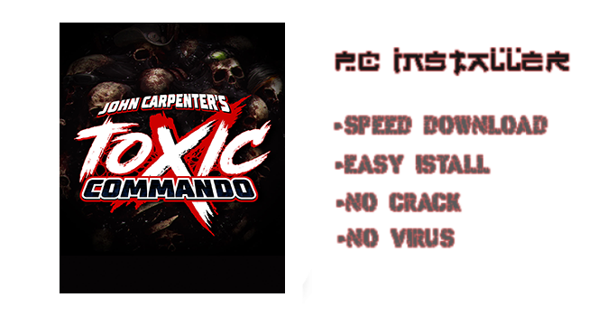 John Carpenters Toxic Commando Download