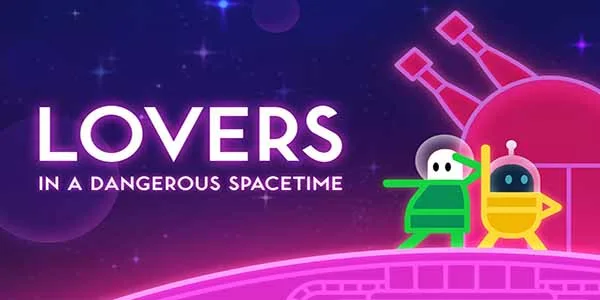 Lovers in a Dangerous Spacetime Download