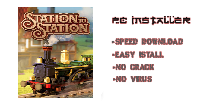 Station to Station Game Download